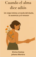 Cuando el alma dice adiós